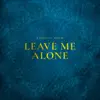 Laughing Stock - Leave Me Alone - Single